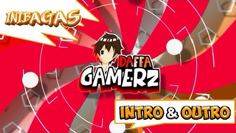 Daffa Gamerz - 100% Android [Paid 2D Intro] | design type : epic