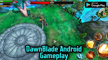 DawnBlade Android Gameplay