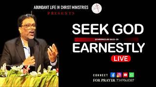 SEEK GOD EARNESTLY @ALCMin #live #sundayworshipservice