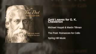 Michael Hoppé & Martin Tillman - Gold Leaves for G. K. Chesterton