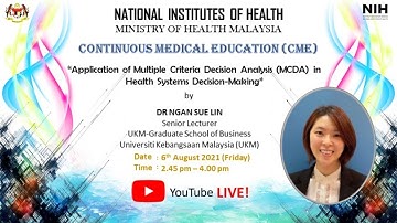 NIH CME: Application of Multiple Criteria Decision Analysis (MCDA) in Health Systems Decision-Making