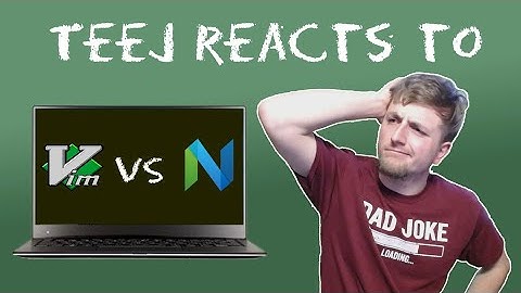 TeejReacts: "Vim vs NeoVim"