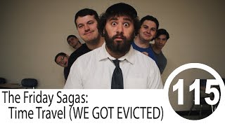 Time Travel (WE GOT EVICTED)