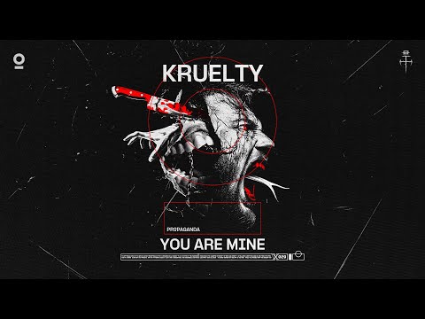 KRUELTY - YOU ARE MINE | OFFICIAL VIDEOCLIP