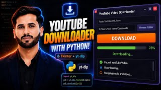 Build a YouTube Video Downloader in Python | Tkinter + yt-dlp GUI Project
