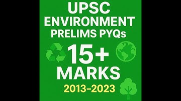 🔥 Environment PYQs Complete Questions from 2013 - 2023 #prelims #environment  #upsc  #bpsc #statepcs