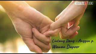 LINTANG ILANG - Anggun P (official audio HD)
