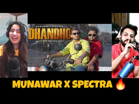 Dhandho - Munawar x Spectra 