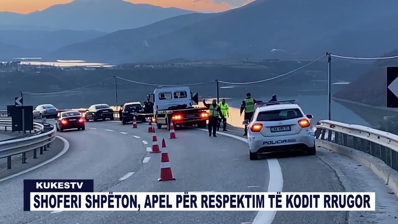SHOFERI SHPËTON, APEL PËR RESPEKTIM TË KODIT RRUGOR - KUKESTV.AL