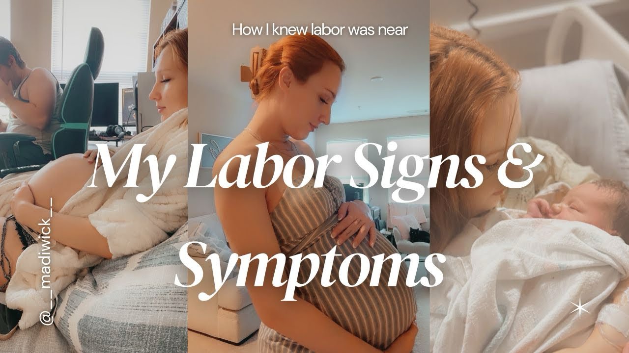 My Labor Signs & Symptoms | Days prior, labor story in depth