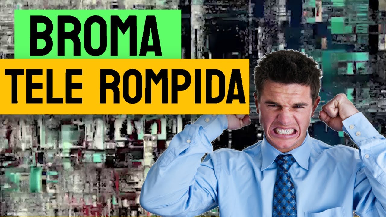 Pantalla de tele rota broma - YouTube