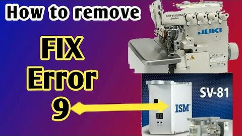 How to remove error 9 ism sv81