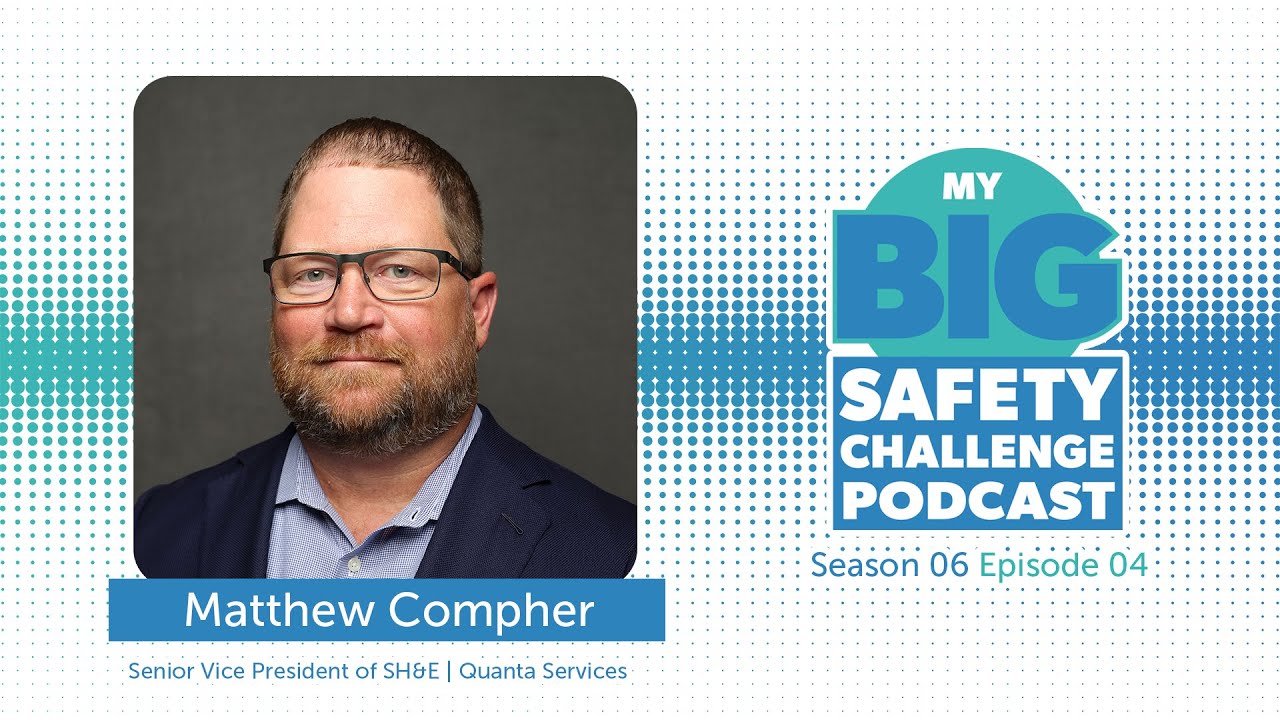 My Big Safety Challenge, Season 06 Episode 04, Matthew Compher, Quanta Services