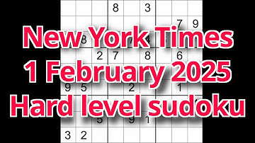 Sudoku solution – New York Times 1 February 2025 Hard level