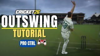 Outswing Tutorial for BEGINNERS | Cricket 26 (Pro Control)