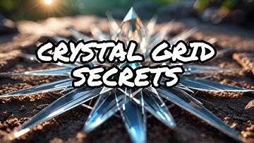 Crystal Grids for Manifestation: Unlock Their True Power