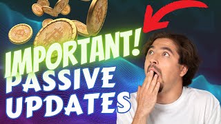 IMPORTANT PLATFORM UPDATES - TUESDAY 10/3/23 - STAY IN THE LOOP WITH THESE PASSIVE INCOME PROGRAMS