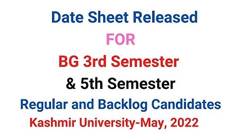 Datesheet For 3rd and 5th Semester Regular Students of Kashmir University 2022