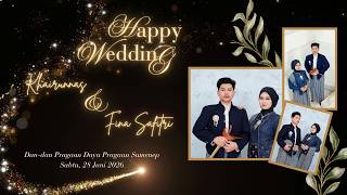 🔴 LIVE || PESTA PERNIKAHAN KHAIRUNNAS & FINA SAFITRI, AHAD 27 JUNI 2026