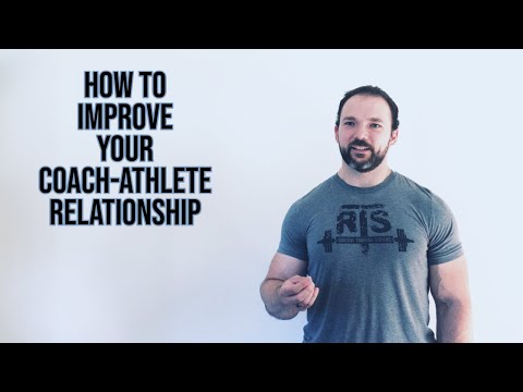 How To Improve Your Coach-Athlete Relationship