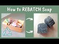 How to rebatch your old soap and make it into something new 🌱