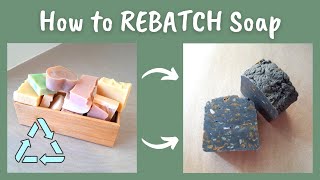 How to rebatch your old soap and make it into something new 🌱
