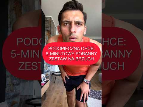 5 minutowy zestaw