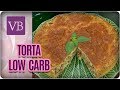 Torta de Carne Moída Low Carb - Você Bonita (01/03/18)