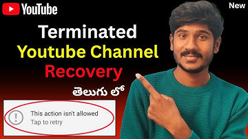 How To Recover YouTube Channel in Telugu 2025...