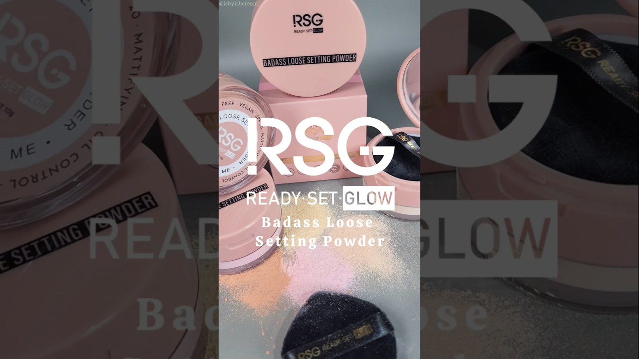 Ready Set Glow Badass Loose Setting Powder Complete Swatches