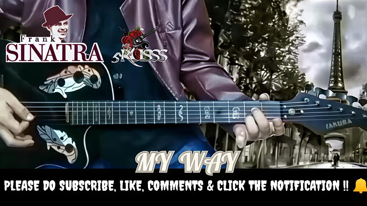 FRANK SINATRA | MY WAY | GUITAR & VOCAL COVER - YouTube