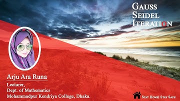 13. Gauss-Seidel Iteration Method || Numerical Analysis