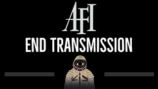 AFI • End Transmission (CC) 🎤 [Karaoke] [Instrumental Lyrics]