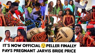 Peller Has Shocked Everyone, He Finally Pays Pregnant Jarvis Bride Price/ Traditional Marriage Cerem