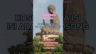 Yang Tahu Arti Dari Kosong Adalah Isi  Isi Adalah Kosong Jawab Di Kolom Komentar budha budhist