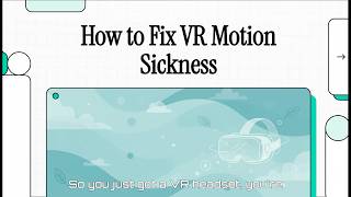 How to Fix VR Motion Sickness – 5 Tips That Actually Work