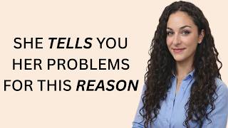 If A Woman Tells You Her Problems, It Means She Wants To | Stoicism