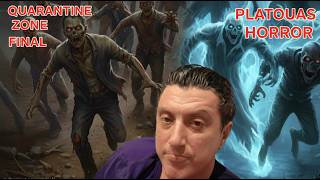 Quarantine Zone: The Last Check  Final       si       Platouas  Horror