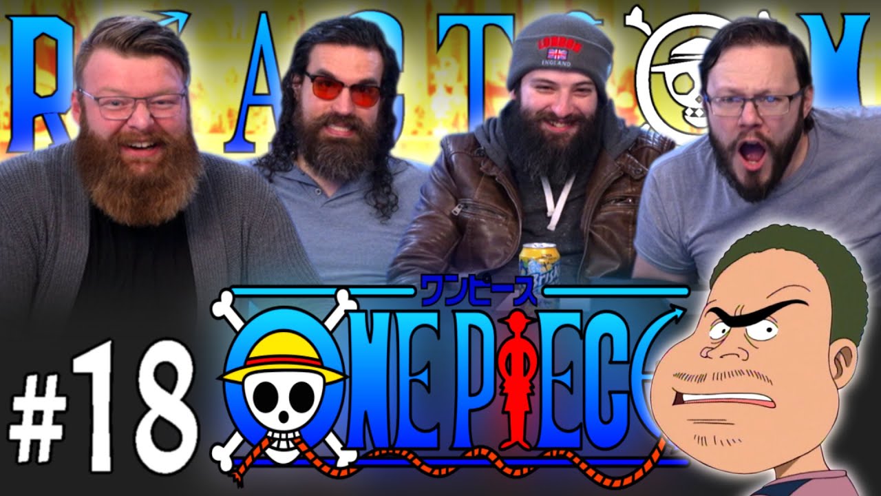 One Piece #18 REACTION!! "You Are a Special Animal! Gaimon and His Bizarre Friends"