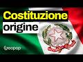 Dalla Seconda Guerra Mondiale alle origini della Costituzione