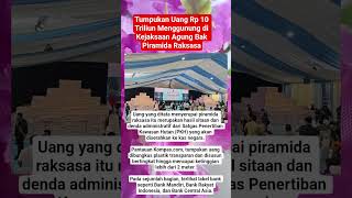 Tumpukan Uang Rp 10 Triliun Menggunung di Kejaksaan Agung Bak Piramida Raksasa