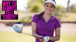 Why to Always Yell "FORE!"