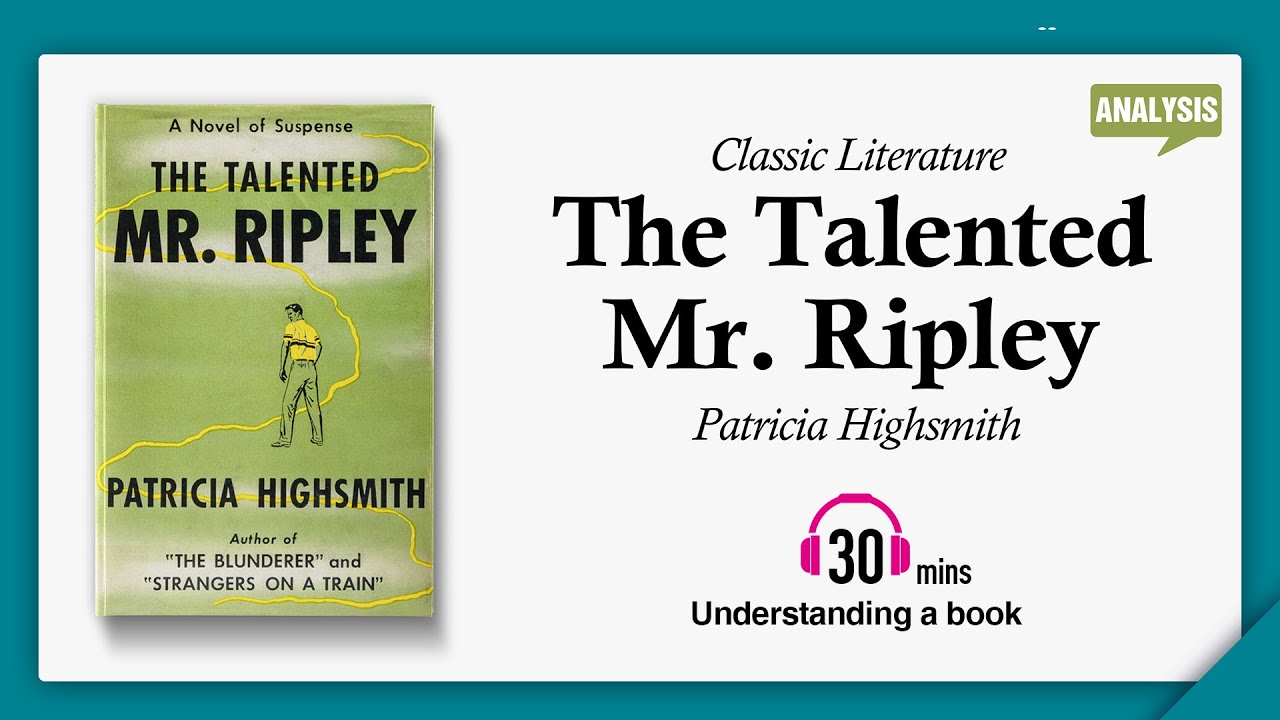 The Talented Mr Ripley Analysis Patricia Highsmith YouTube
