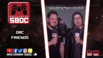 Orc Friends! Middle-earth: Shadow of War Interview