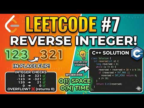 LeetCode 7 Easy Explanation | Reverse Integer