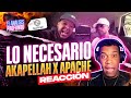 Apache X Akapellah - LO NECESARIO (VIDEO OFICIAL) (REACCION) | EL ANALISIS PROFUNDO