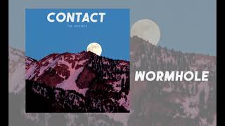 Wormhole [from the album Contact]