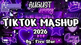 TikTok Mashup August ✨2026 ✨ (Not Clean)