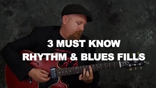 3 Must Know RHYTHM & BLUES guitar fills and devices