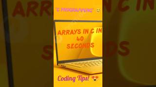 Mastering Arrays in C in 40 Seconds! 🔢✨#cprogramming #best #ytshorts
